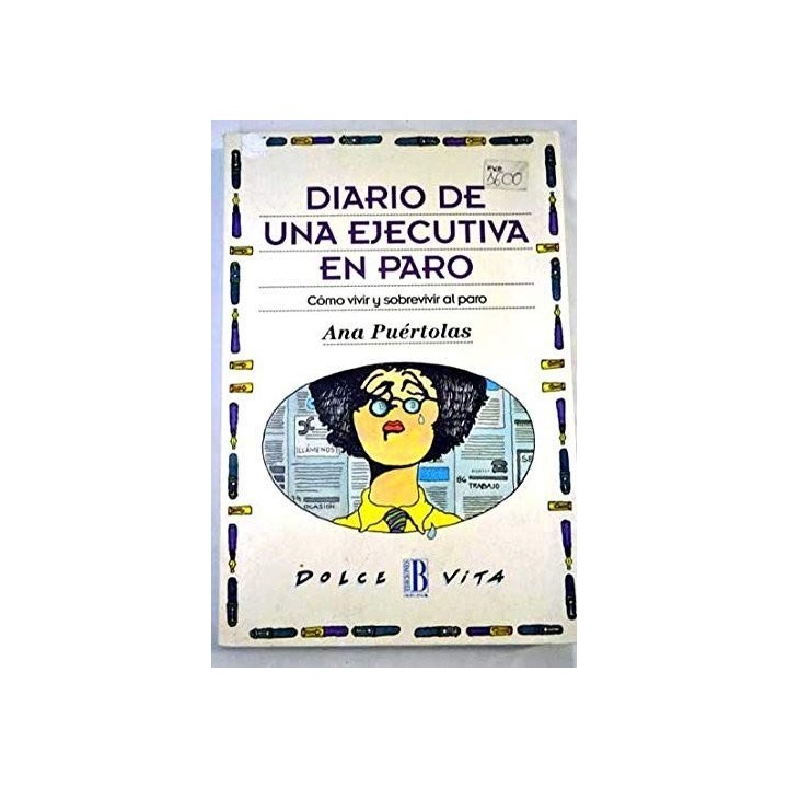 Diario de una ejecutiva en paro: cómo vivir y sobrevivir al paro